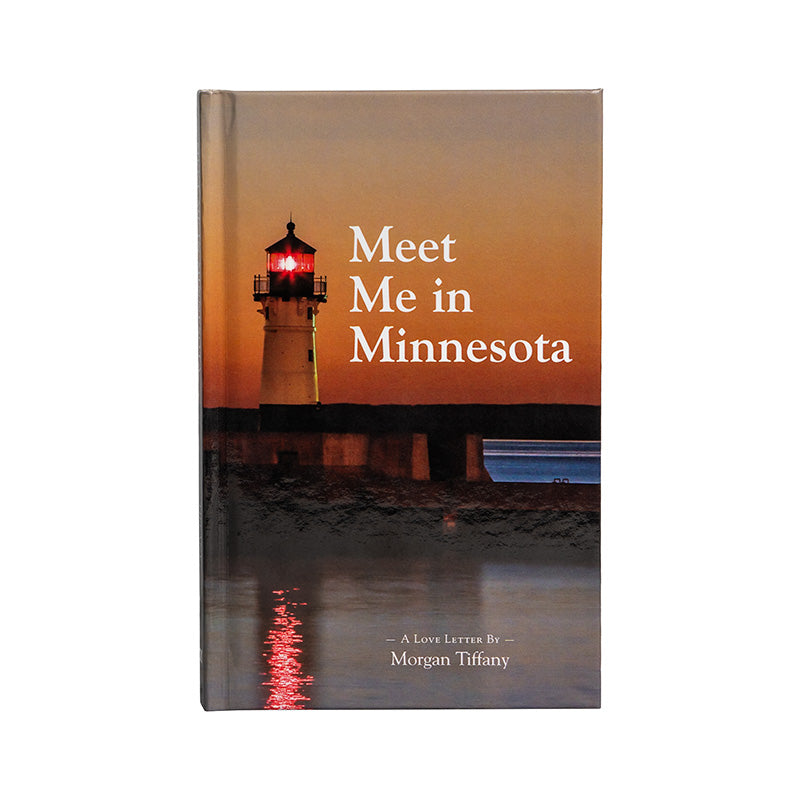 Meet Me in Minnesota, a Love Letter by Morgan Tiffany
